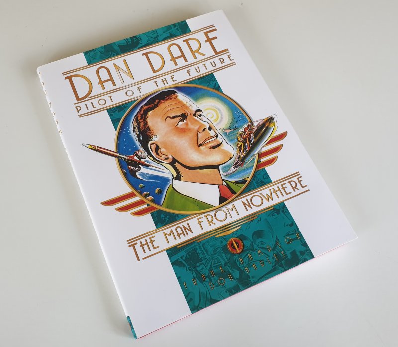 DAN DARE THE MAN FROM NOWHERE Hardback 1st Edition Titan Books 2007